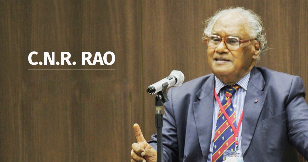 Prof. C. N. R. Rao : The Prodigal Chemist Of India